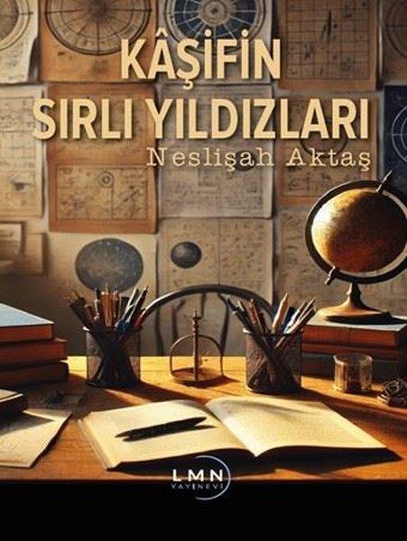 Neslişah AktaşDinKaşifin Sırlı Yıldızları