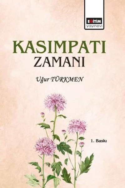 Uğur TürkmenMüzik KitaplarıKasımpatı Zamanı