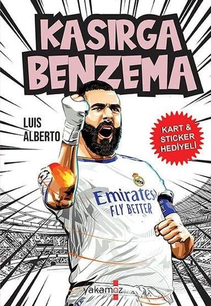 Luis AlbertoÇocuk Gençlik RomanlarıKasırga Benzema - Kart & Sticker Hediyeli