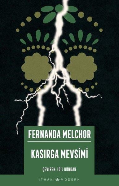 Fernanda MelchorDünya RomanKasırga Mevsimi