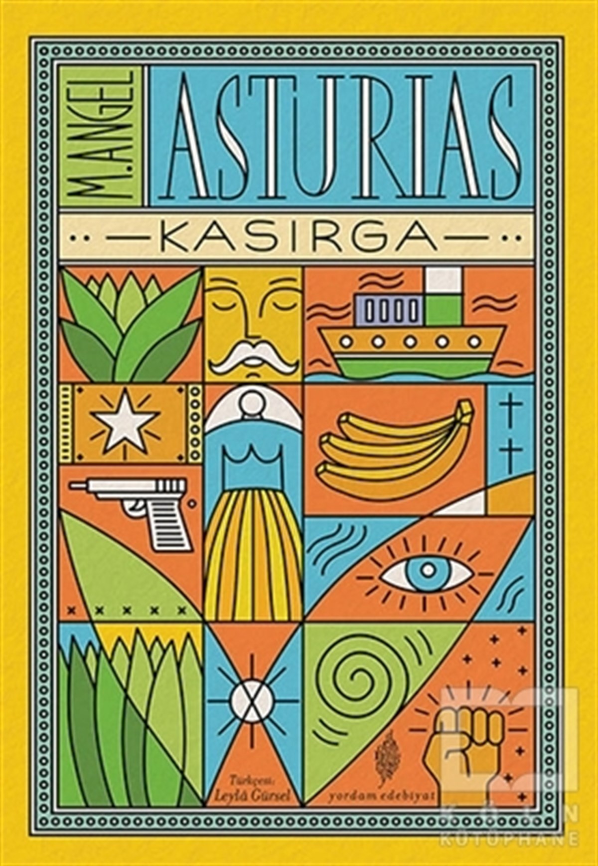 M. Angel AsturiasTürkçe RomanlarKasırga