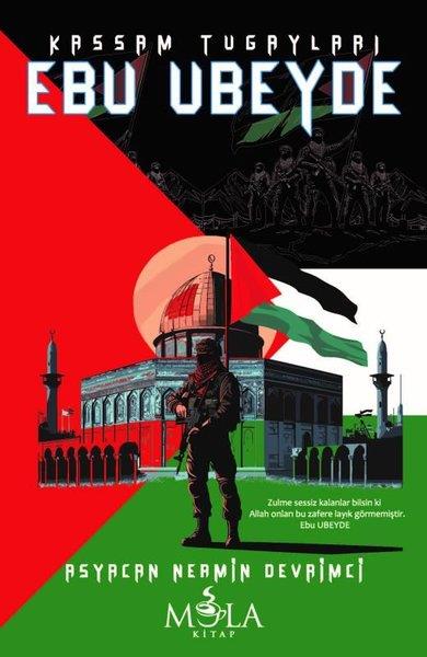 Asyacan Nermin DevrimciTürkiye RomanKassam Tugayları Ebu Ubeyde