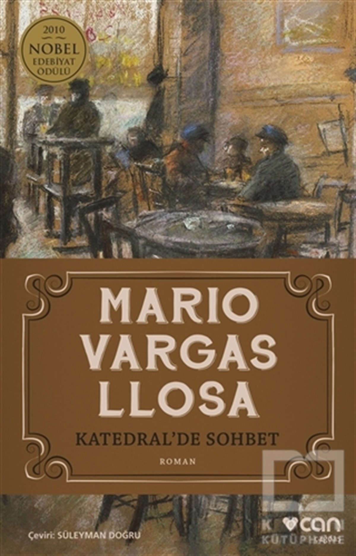 Mario Vargas LlosaTürkçe RomanlarKatedral'de Sohbet