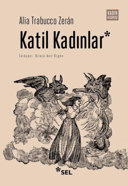 Alia Trabucco ZeranSosyoloji KitaplarıKatil Kadınlar