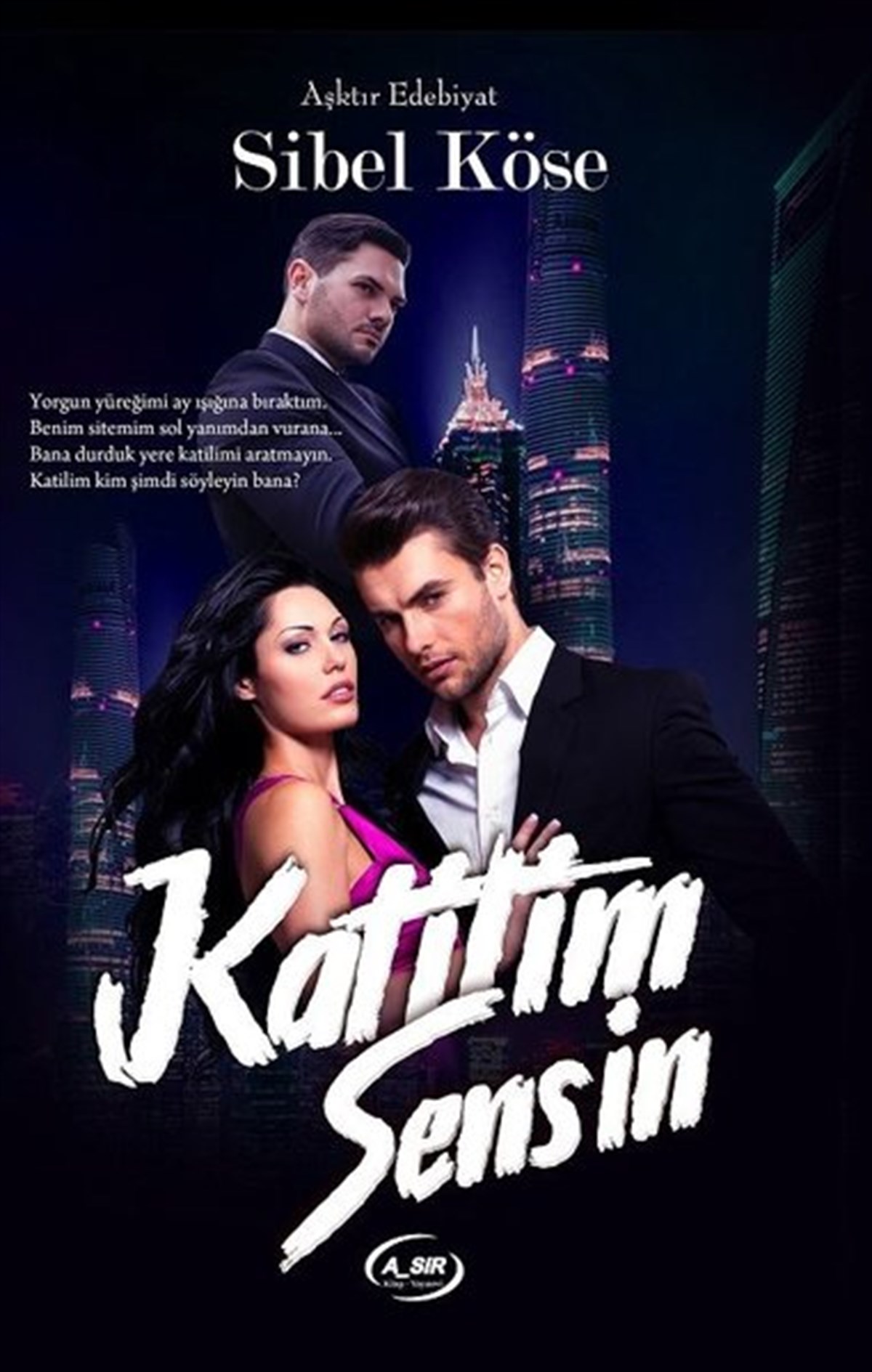 Sibel KöseTürkiye RomanKatilim Sensin