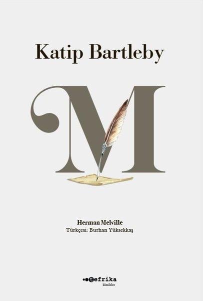 Herman MelvilleDünya KlasikleriKatip Bartleby