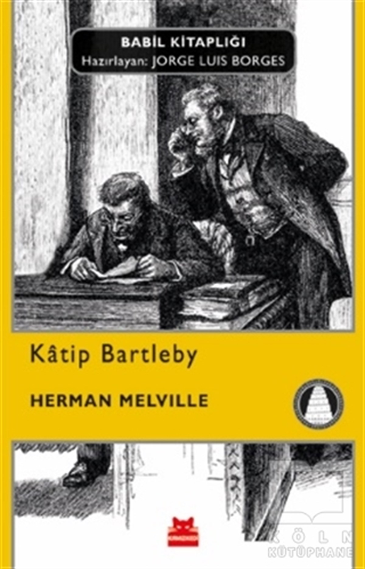 Herman MelvilleTürkçe RomanlarKatip Bartleby
