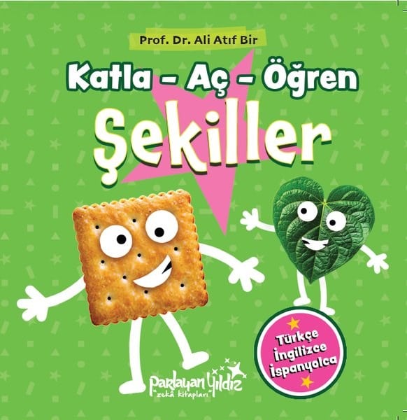 Ali Atıf BirEgitim Etkinlik KitaplariKatla - Aç - Öğren Şekiller - Her Sayfada Katlanabilir Özel Sayfalar - Türkçe - İngilizce - İspanyolca ilk adım