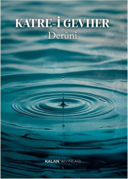 DeruniTürk ŞiiriKatre-i Gevher