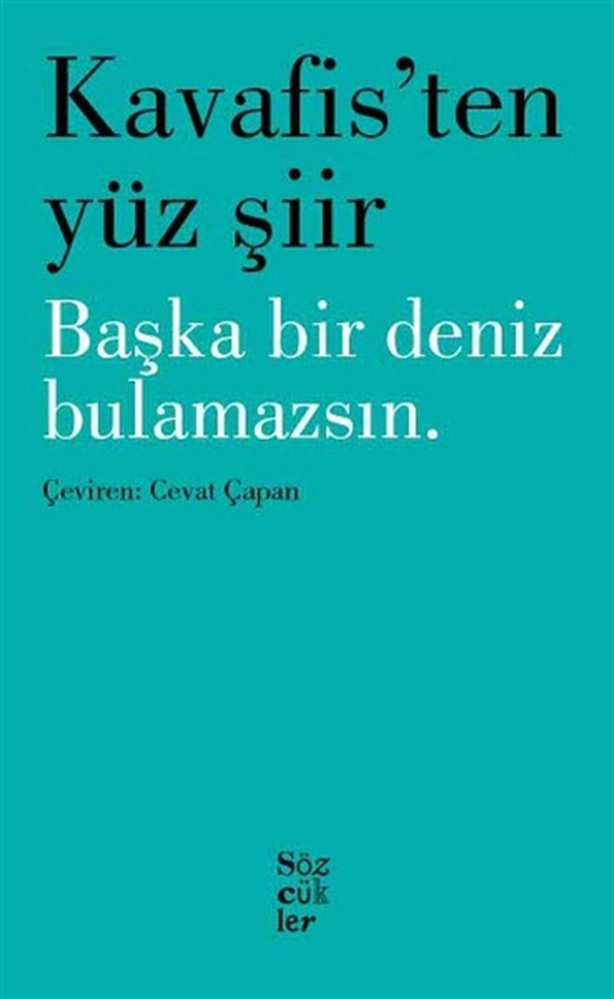 Cevat ÇapanDünya ŞiiriKavafis'ten Yüz Şiir