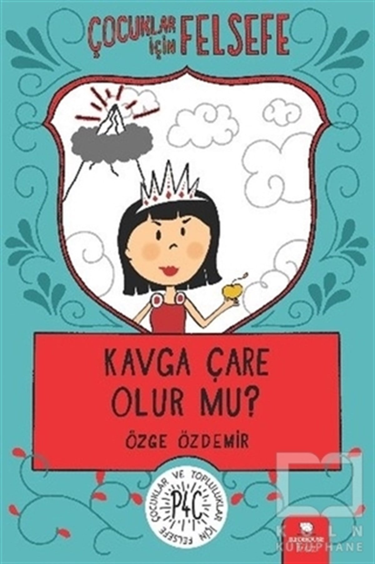 Özge ÖzdemirHikayelerKavga Çare Olur mu?