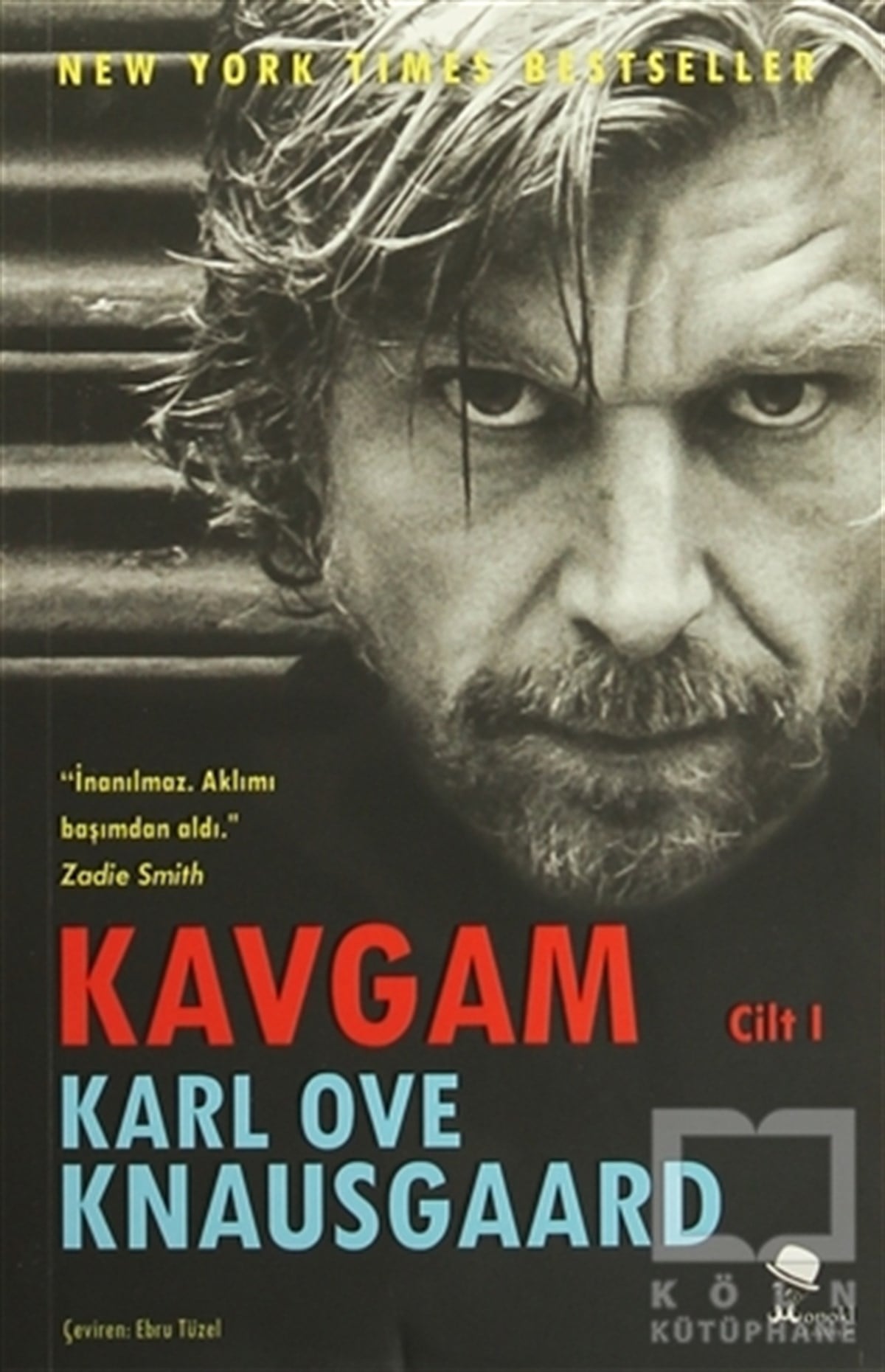 Karl Ove KnausgaardRomanKavgam Cilt 1
