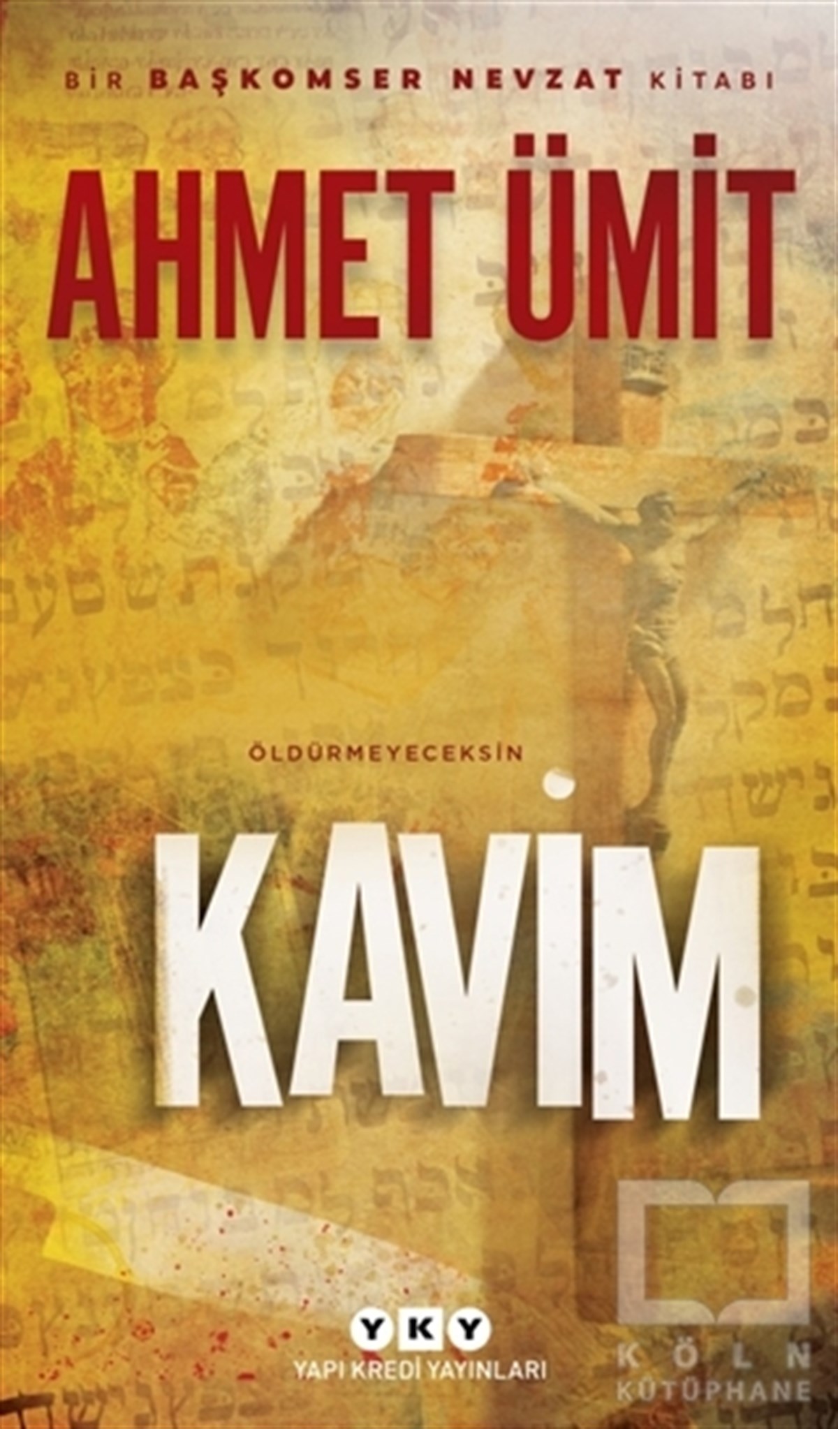Ahmet ÜmitPolisiyeKavim