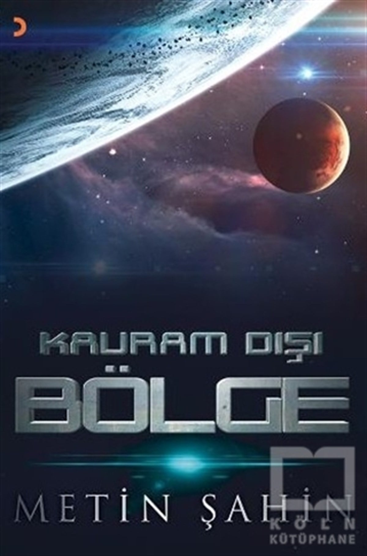 Metin ŞahinRomanKavram Dışı Bölge
