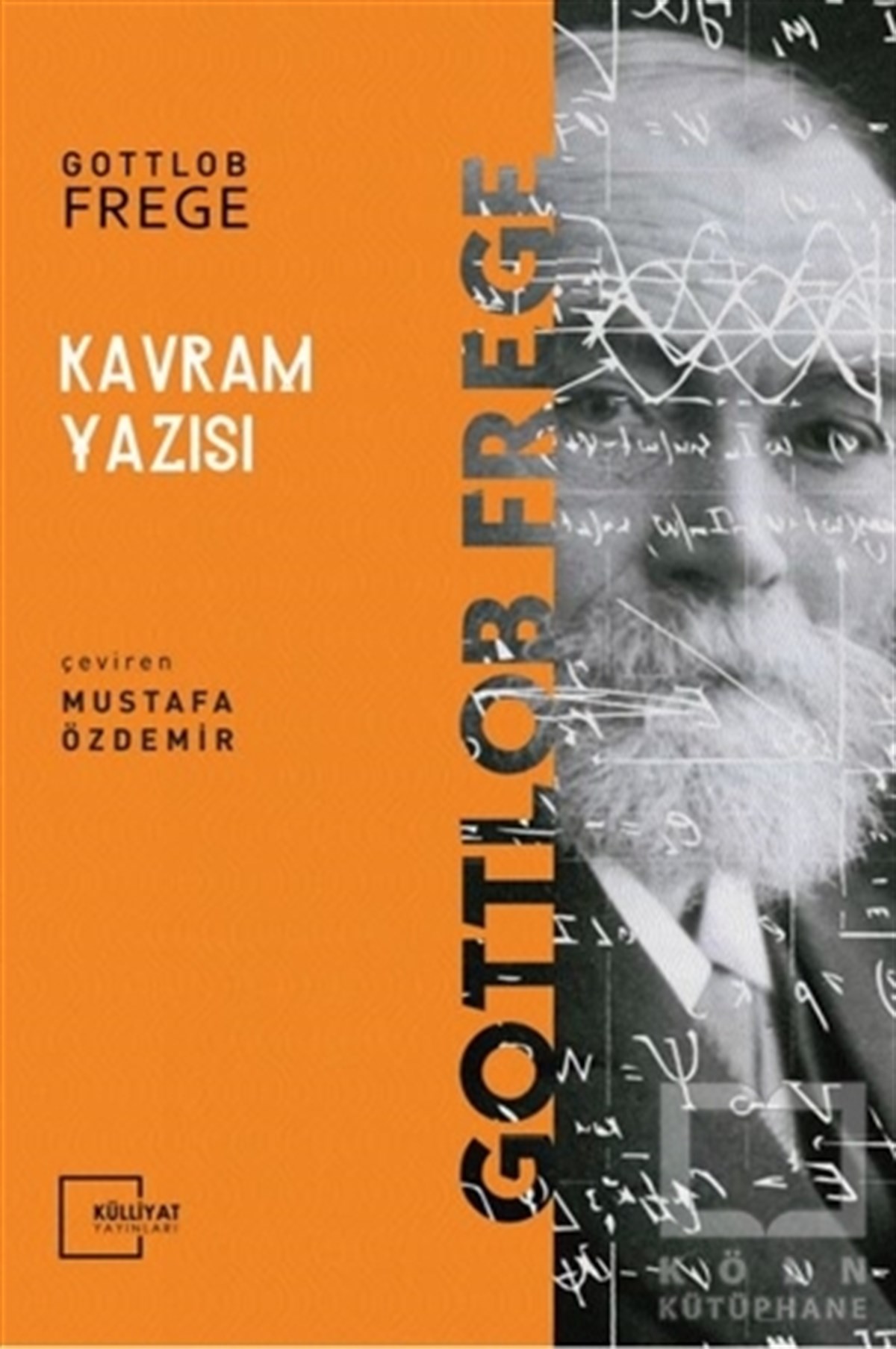 Gottlob FregeDüşünceKavram Yazısı
