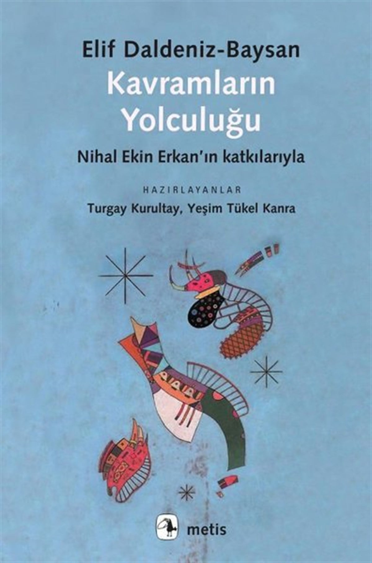 Elif DaldenizTürkçe Dil Bilim KitaplarıKavramların Yolculuğu