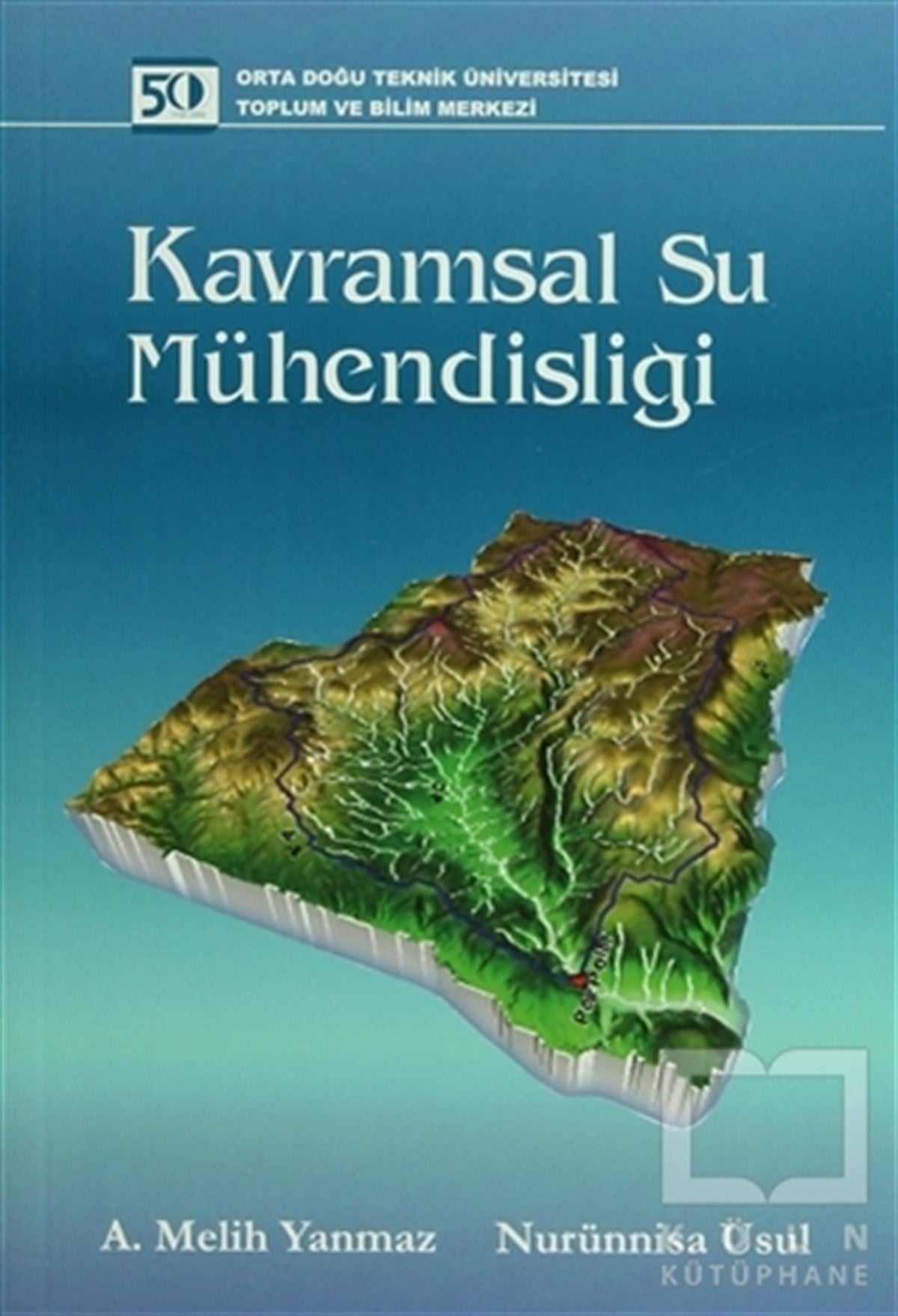 A. Melih YanmazMühendislikKavramsal Su Mühendisliği
