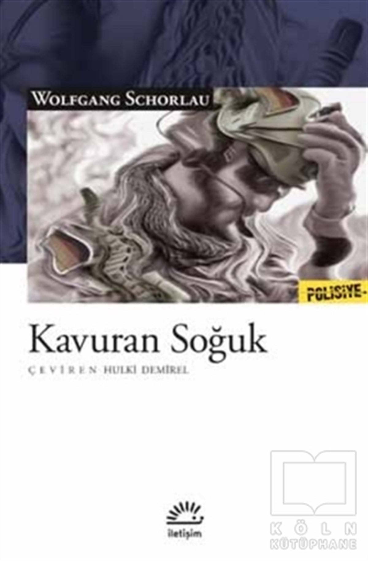 Wolfgang SchorlauPolisiyeKavuran Soğuk