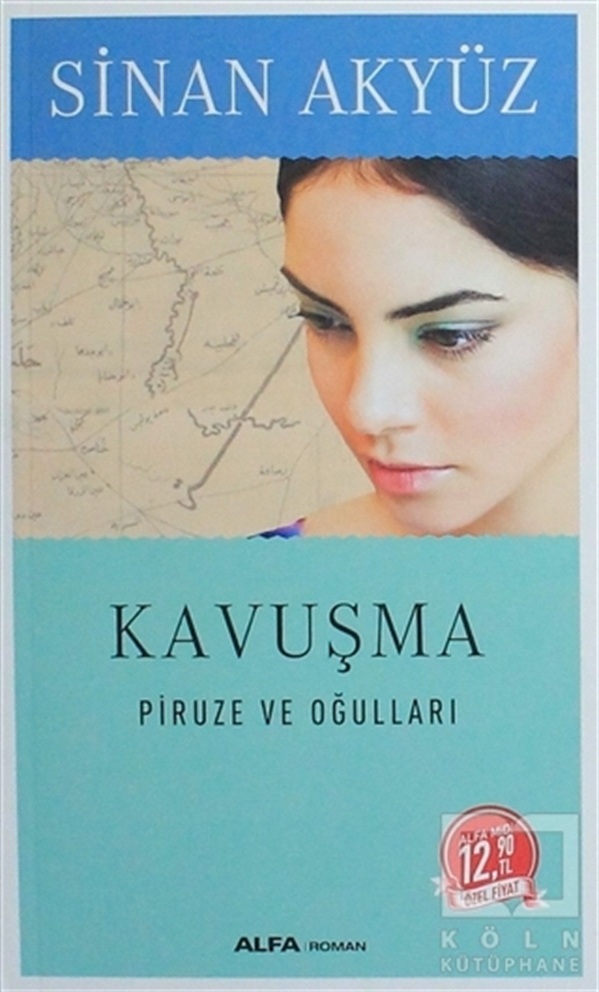 Sinan AkyüzRomanKavuşma