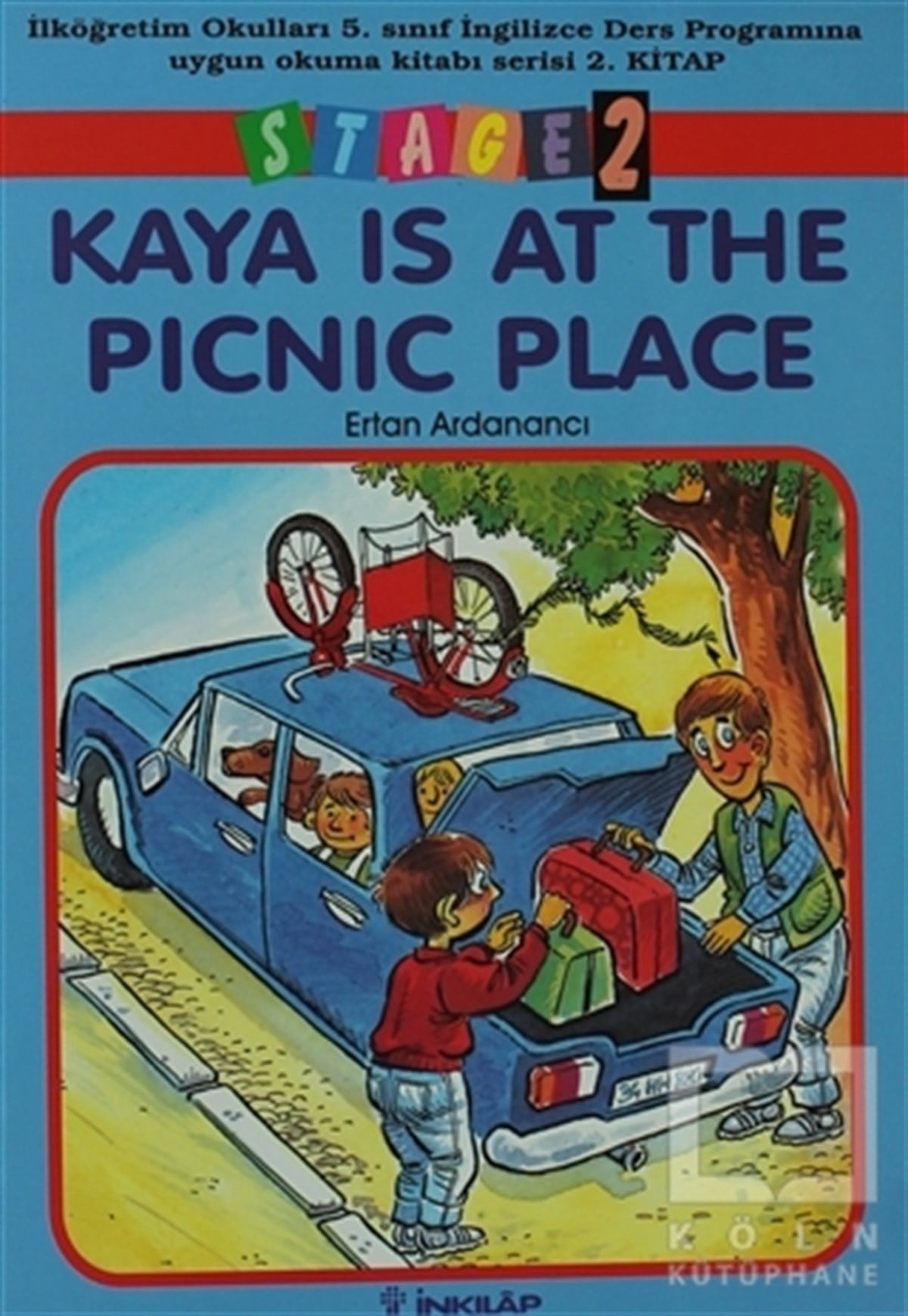 Ertan ArdanancıDiğerKaya Is At The Picnic Place Stage 2