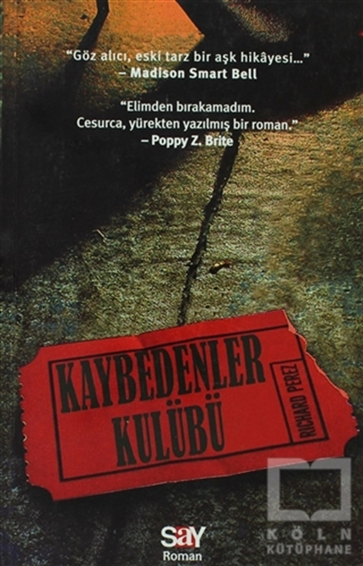 Richard PerezAşkKaybedenler Kulübü