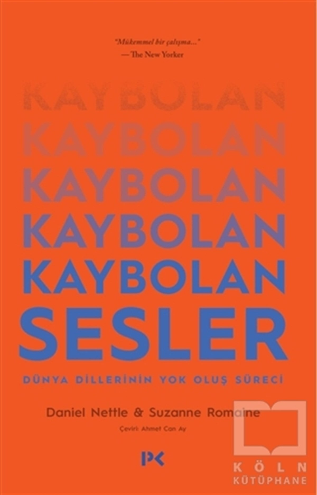 Daniel NettleTürkçe Dil Bilim KitaplarıKaybolan Sesler