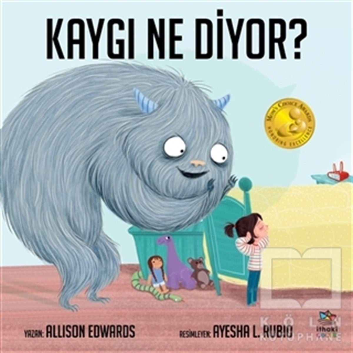 Allison EdwardsÇocuk Hikaye KitaplarıKaygı Ne Diyor?