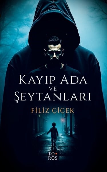 Filiz ÇiçekTürk RomaniKayıp Ada ve Şeytanları
