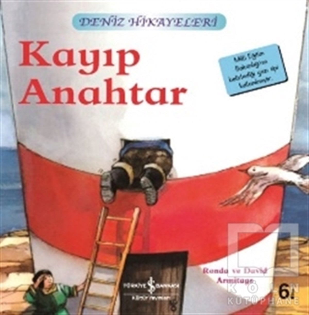 Ronda ArmitageHikayelerKayıp Anahtar - Deniz Hikayeleri
