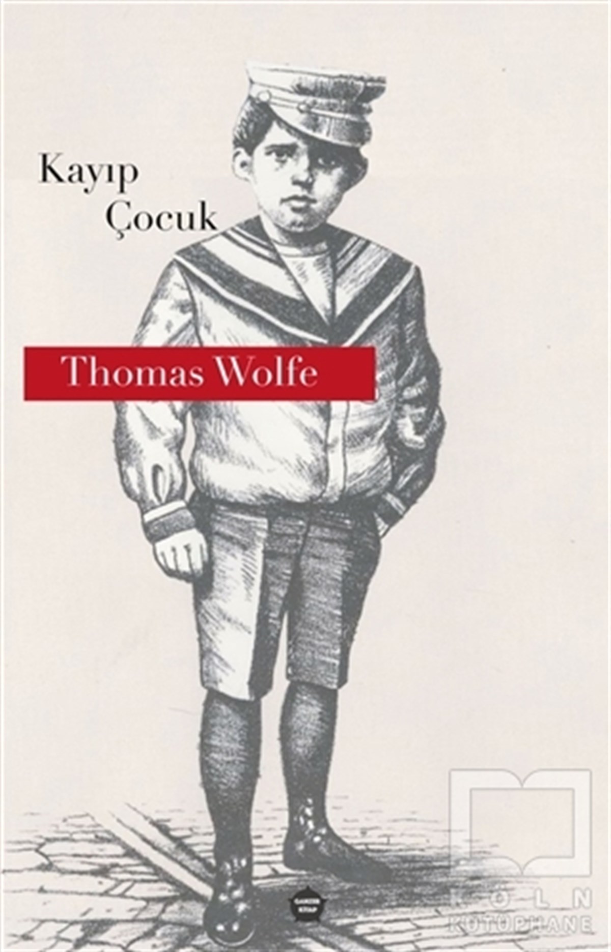 Thomas WolfeÖyküKayıp Çocuk
