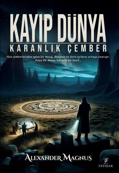 Alexander MagnusBilimkurgu KitaplarıKayıp Dünya: Karanlık Çember