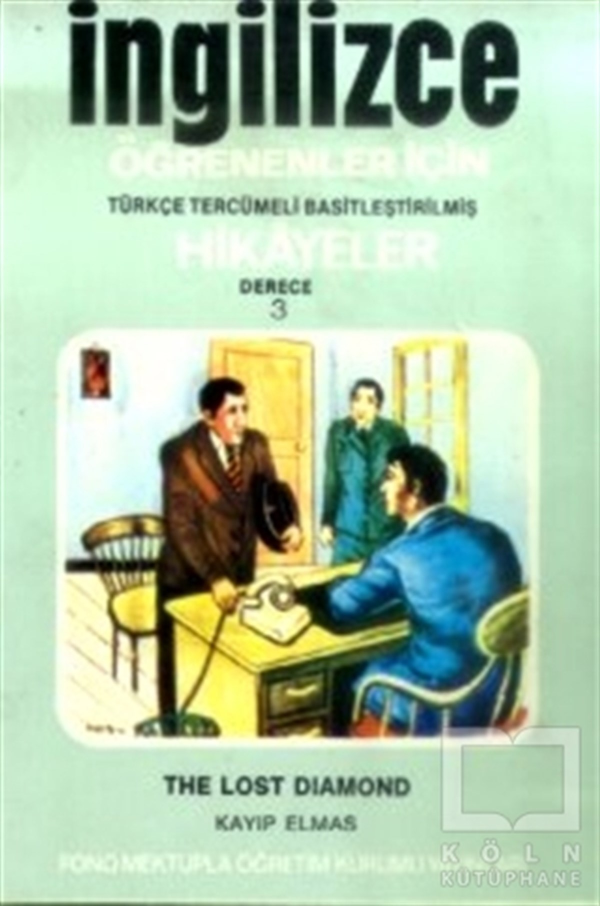 KolektifÖyküKayıp Elmas (derece 3-C)