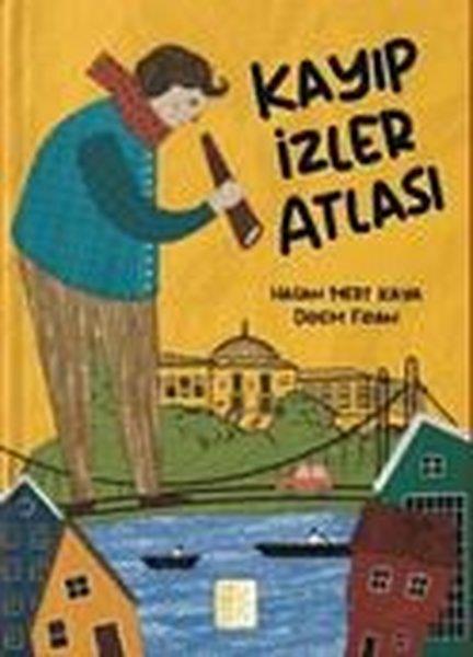 Hasan Mert KayaÇocuk Gençlik RomanlarıKayıp İzler Atlası