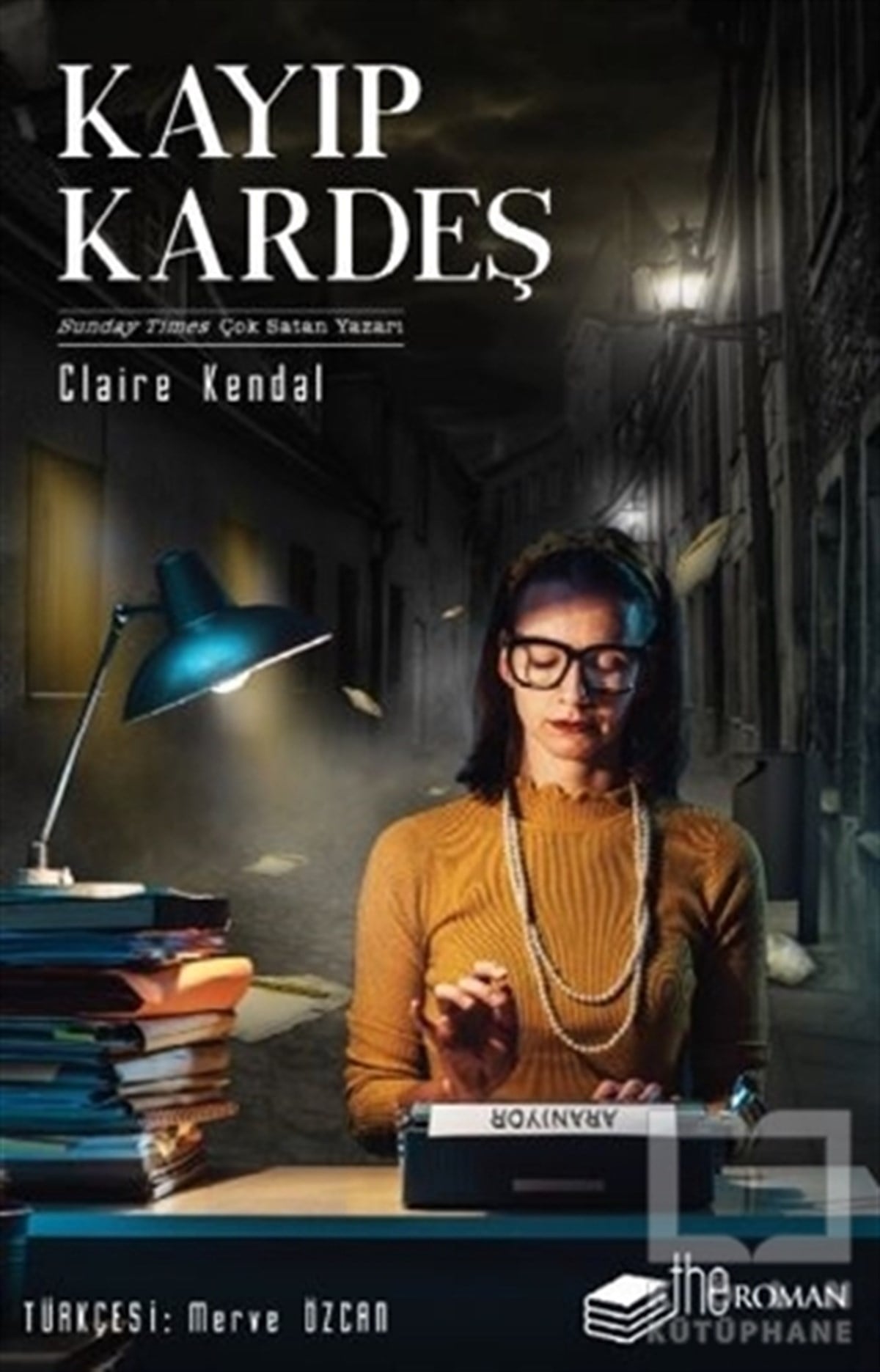 Claire KendalKorku Kitapları & Gerilim KitaplarıKayıp Kardeş