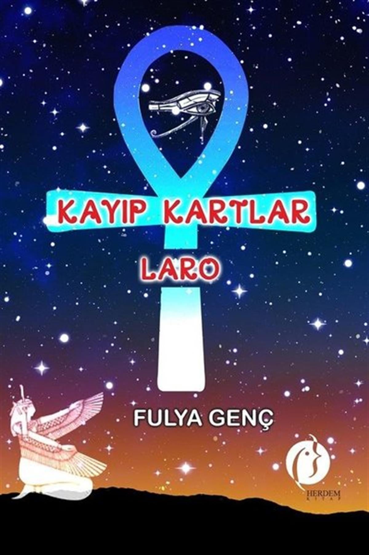 Fulya GüneşAstroloji KitaplarıKayıp Kartlar - Laro