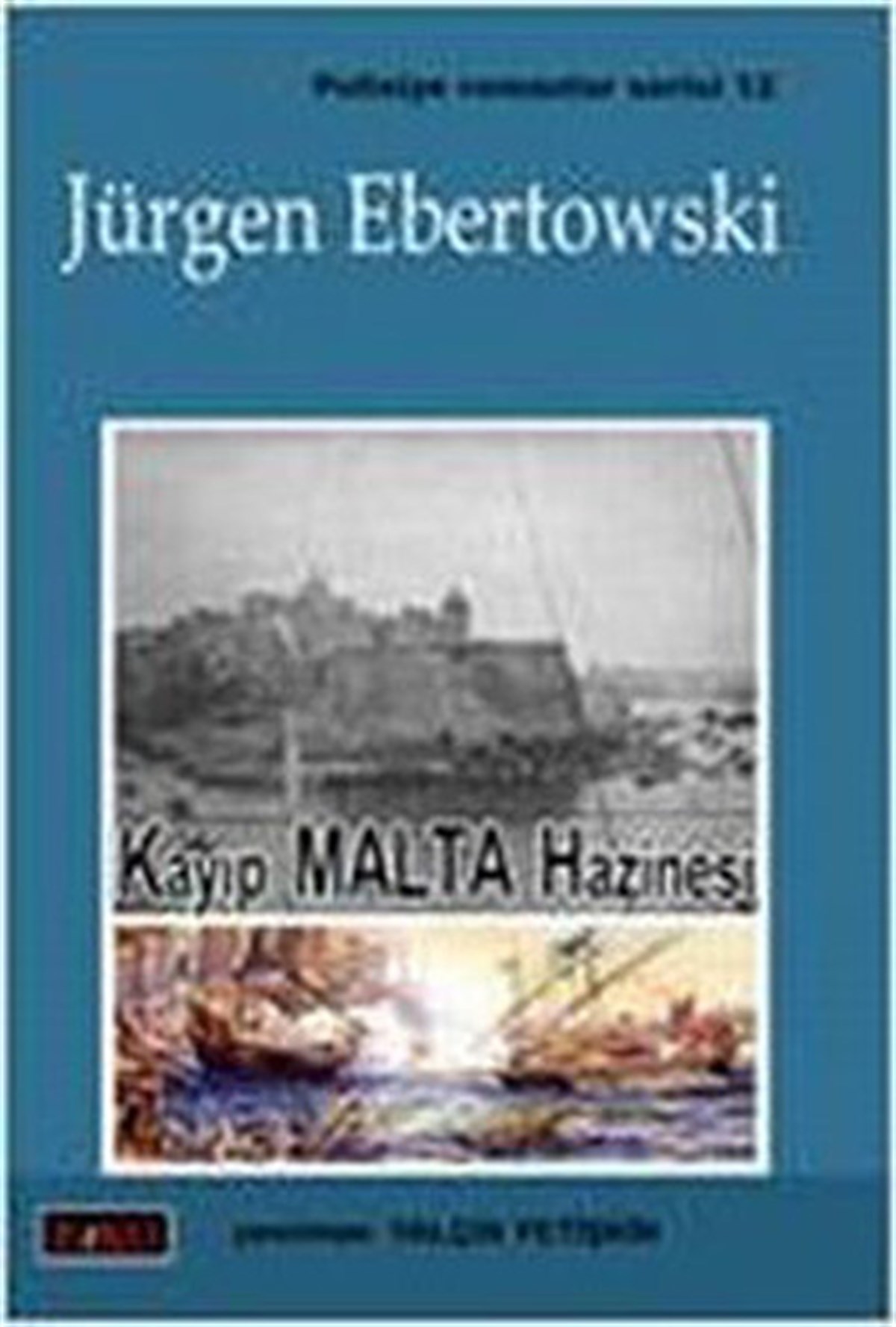 Yalçın YetişkinPolisiye Romanlar & Cinayet RomanlarıKayıp Malta Hazinesi