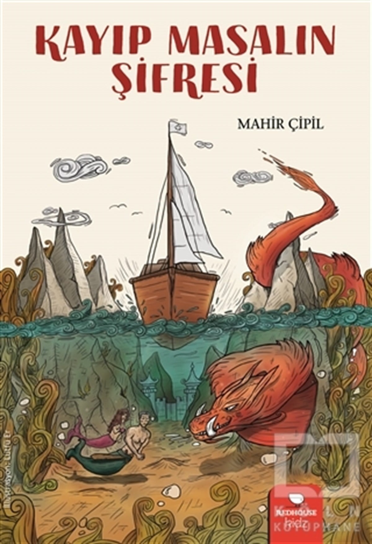 Mahir ÇipilHikayelerKayıp Masalın Şifresi