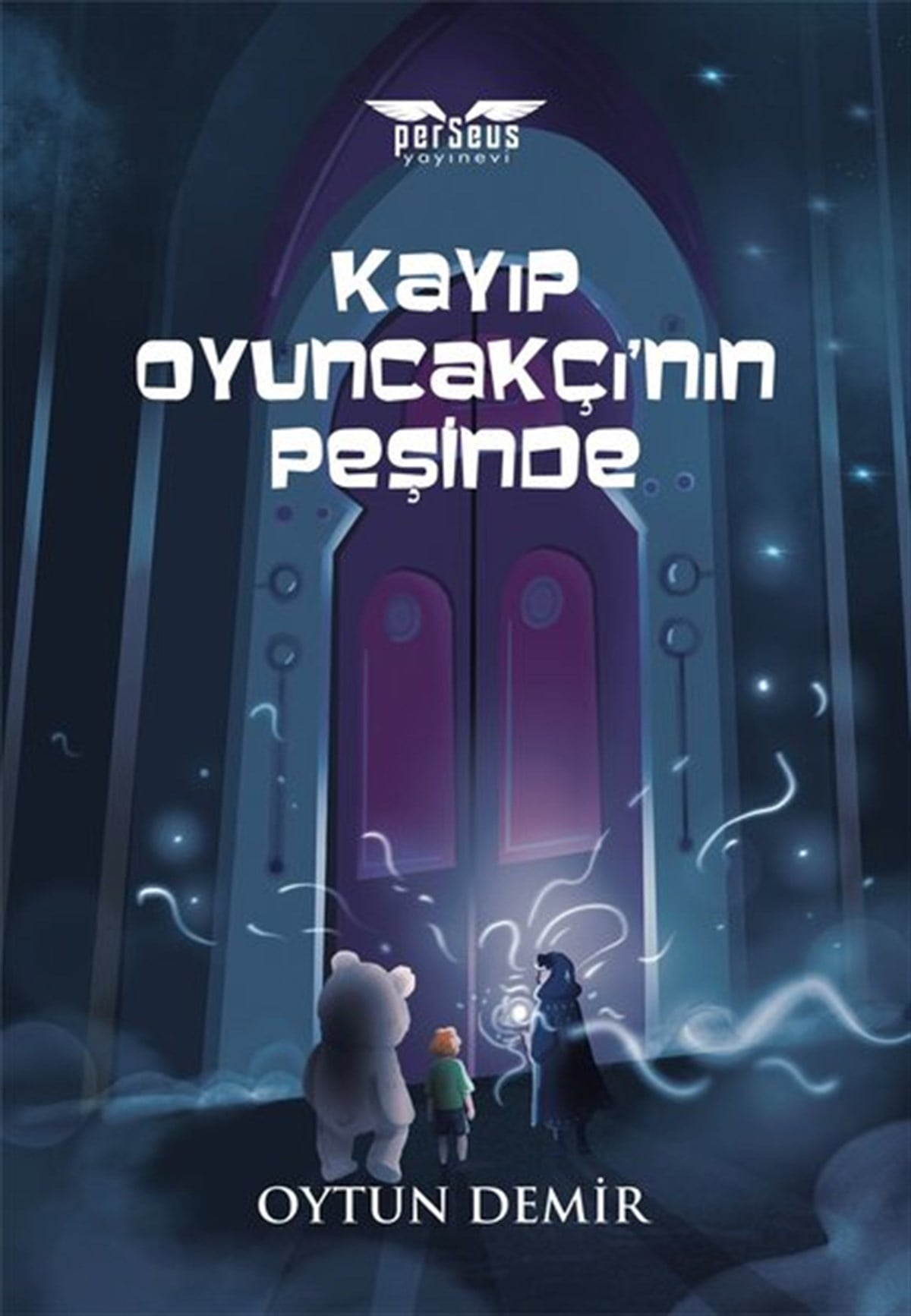 Oytun DemirBilimkurgu KitaplarıKayıp Oyuncakçının Peşinde