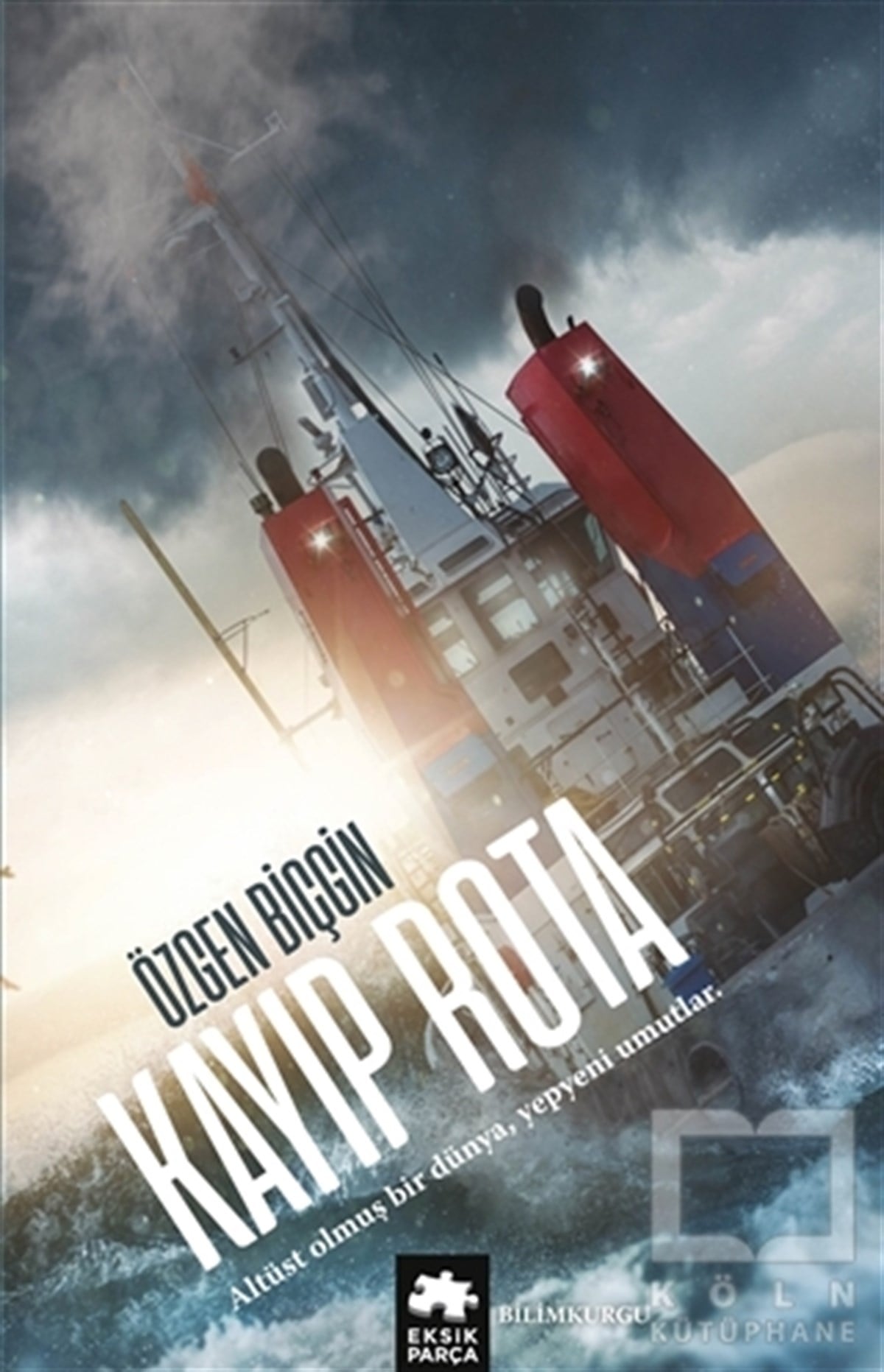 Özgen BiçginBilimkurguKayıp Rota