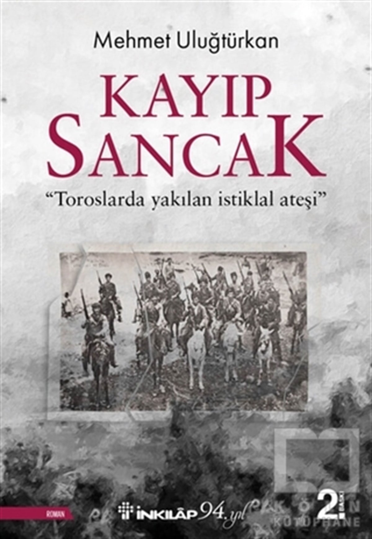 Mehmet UluğtürkanTürkçe RomanlarKayıp Sancak