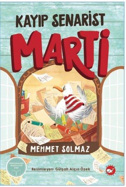 Mehmet SolmazÇocuk Gençlik RomanlarıKayıp Senarist Marti