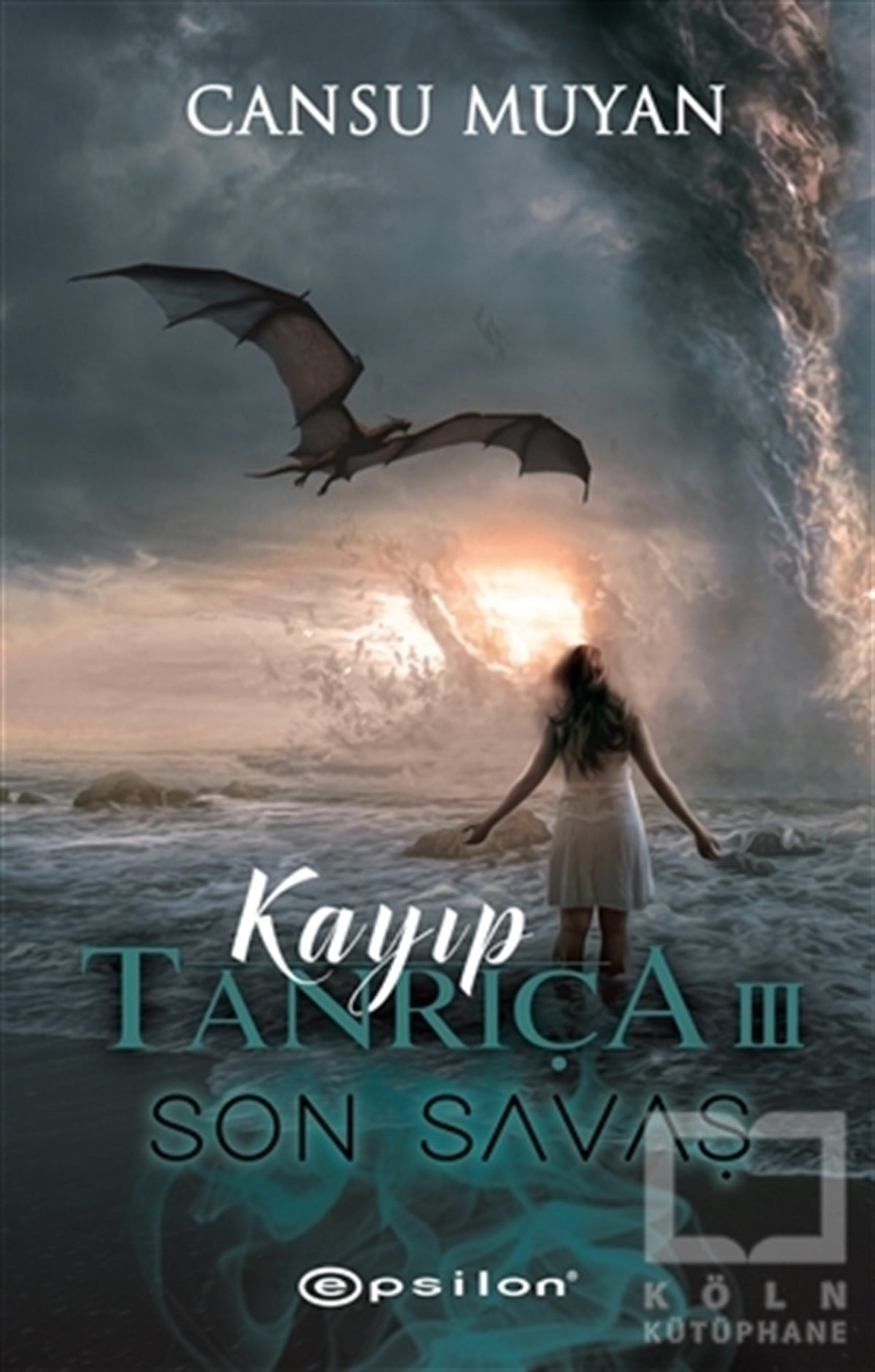 Cansu MuyanRomanKayıp Tanrıça 3 - Son Savaş