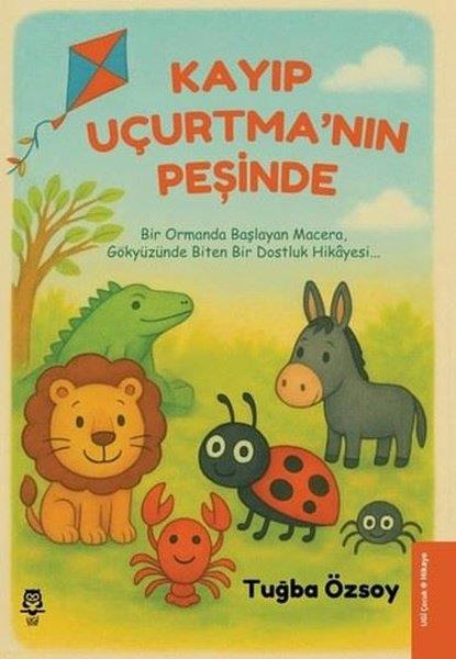 Tuğba ÖzsoyEgitim Etkinlik KitaplariKayıp Uçurtma'nın Peşinde