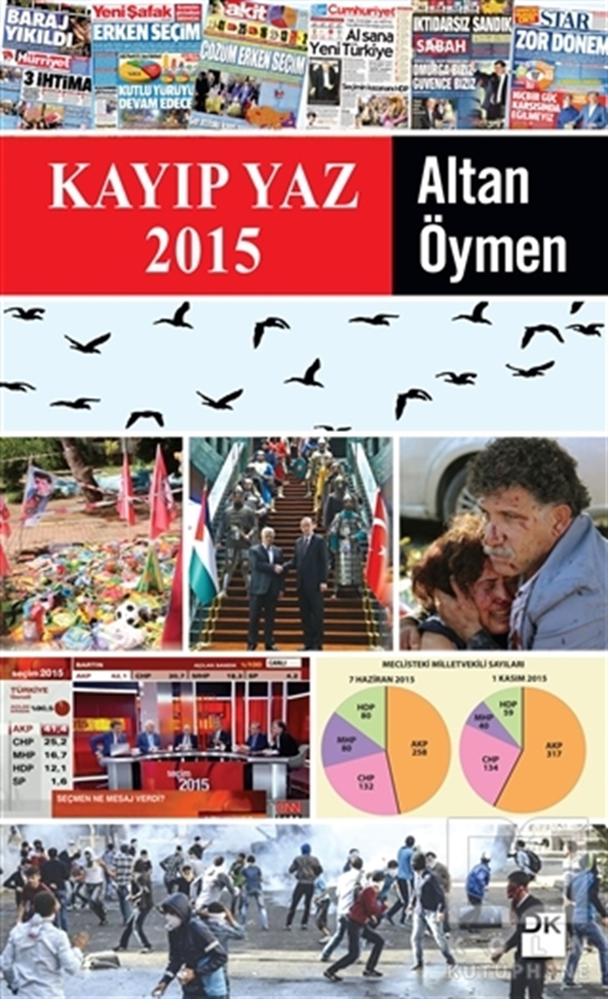 Altan ÖymenAraştırma-İncelemeKayıp Yaz 2015