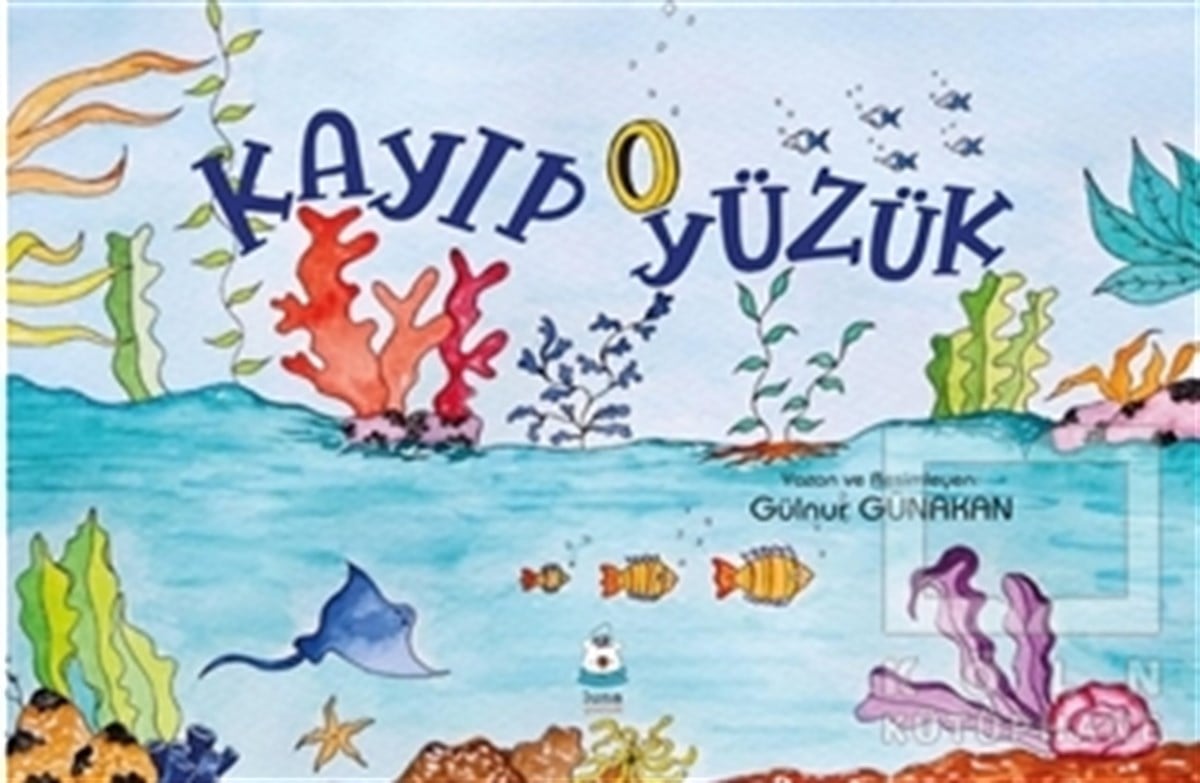 Gülnur GünakanÇocuk Hikaye KitaplarıKayıp Yüzük