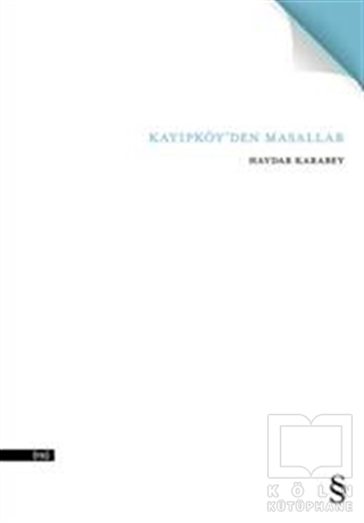 Haydar KarabeyÖyküKayıpköy’den Masallar