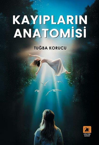 Tuğba KorucuHikaye (Öykü) KitaplarıKayıpların Anatomisi