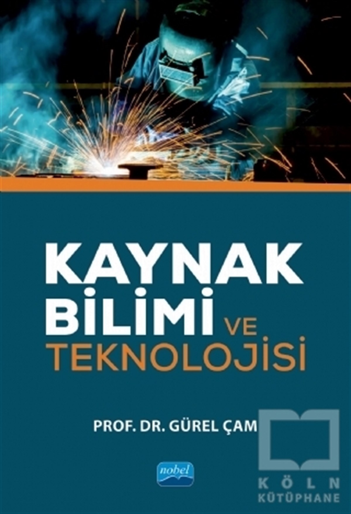 Gürel ÇamMakine MühendisliğiKaynak Bilimi ve Teknolojisi