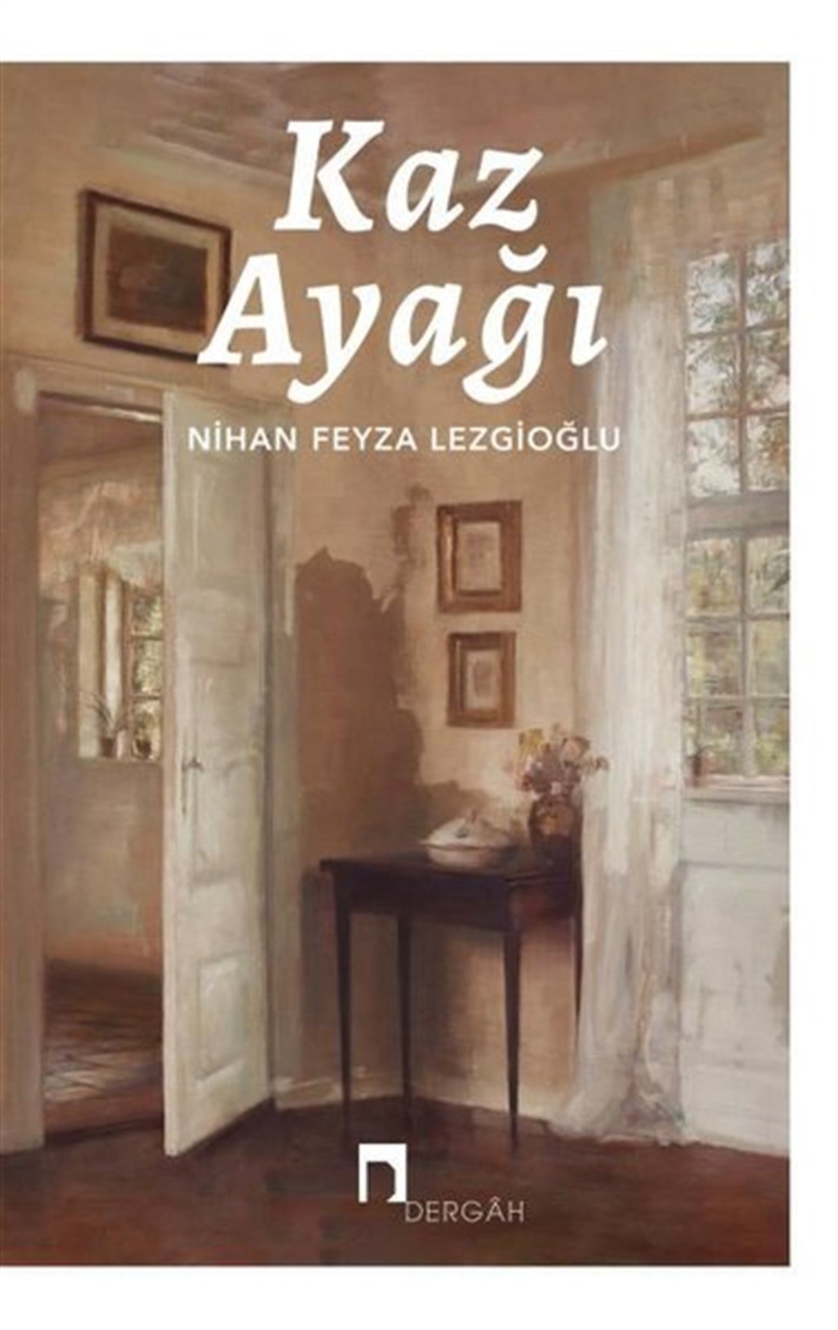 Nihan Feyza LezgioğluTürkiye RomanKaz Ayağı