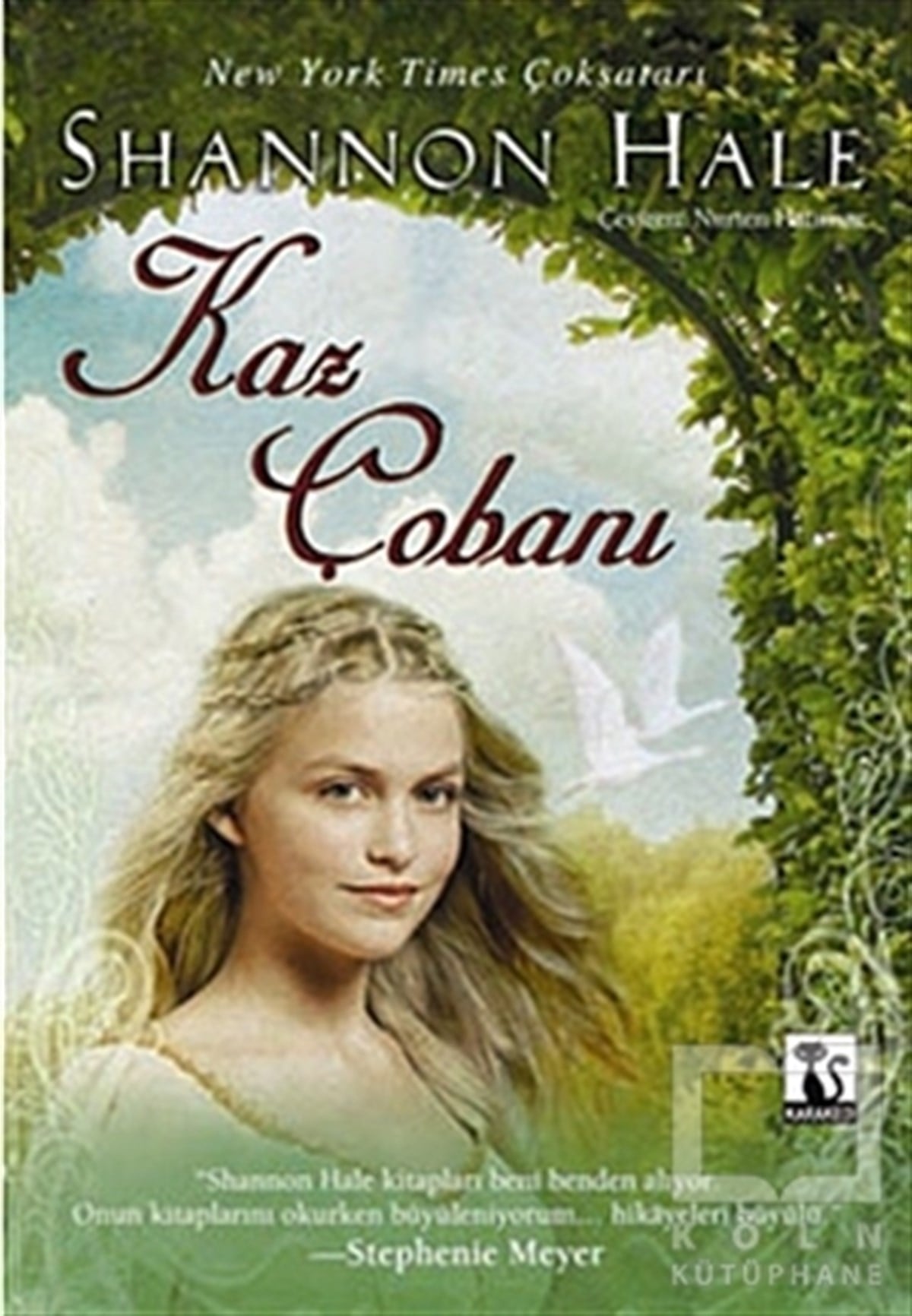 Shannon HaleRomanKaz Çobanı